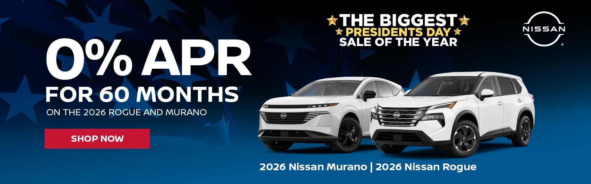 0% APR Financing for 60 months on the 2026 Rogue and Murano